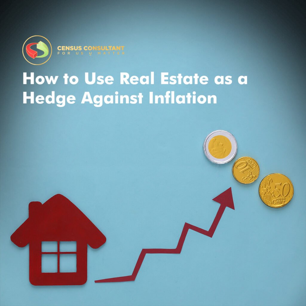 How to Use Real Estate as a Hedge against Inflation